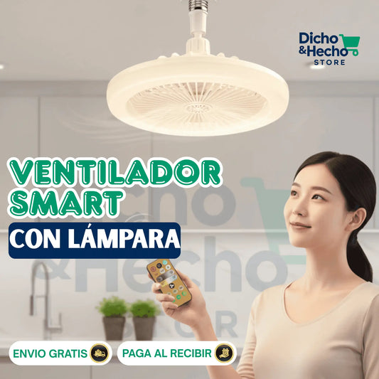 VENTILADOR SMART CON LAMPARA